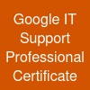 Google IT Support Professional Certificate