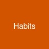 Habits