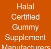 Halal Certified Gummy Supplement Manufacturers