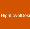 HighLevelDesign