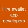 Hire ewallet app developers