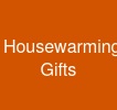 Housewarming Gifts
