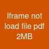 Iframe not load file pdf > 2MB