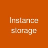 Instance storage