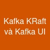 Kafka KRaft và Kafka UI