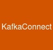 KafkaConnect