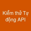Kiểm thử Tự động API