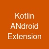 Kotlin ANdroid Extension