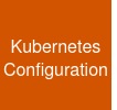 Kubernetes Configuration