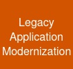 Legacy Application Modernization