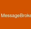 MessageBroker