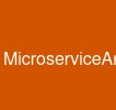 MicroserviceArchitecture