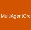 MultiAgentOrchestration