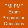 PMI PMP Exam Preparation Questions