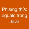 Phương thức equals() trong Java