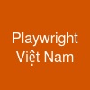 Playwright Việt Nam