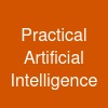 Practical Artificial Intelligence