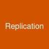 Replication