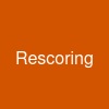 Rescoring