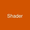 Shader