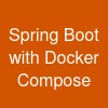 Spring Boot with Docker Compose