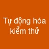 Tự động hóa kiểm thử