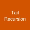 Tail Recursion