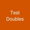 Test Doubles