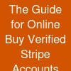 The  Guide for Online Buy Verified Stripe Accounts