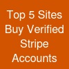 Top 5 Sites Buy Verified Stripe Accounts