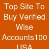 Top Site To Buy Verified Wise Accounts-100% USA