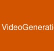 VideoGeneration