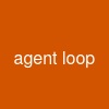 agent loop