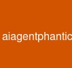 aiagentphantichdulieu