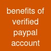 benefits of verified paypal account