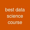 best data science course