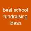 best school fundraising ideas