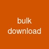 bulk download