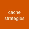 cache strategies