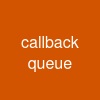 callback queue