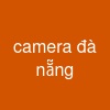 camera đà nẵng