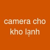 camera cho kho lạnh