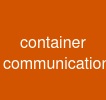 container communication