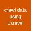 crawl data using Laravel