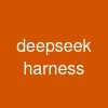 deepseek harness