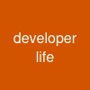 developer life