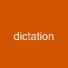 dictation
