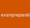 exampreparation