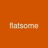 flatsome