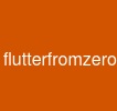 flutterfromzero
